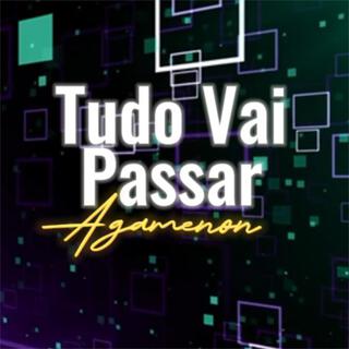 Tudo Vai Passar lyrics | Boomplay Music