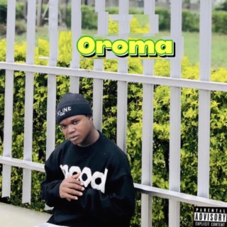 Oroma lyrics | Boomplay Music