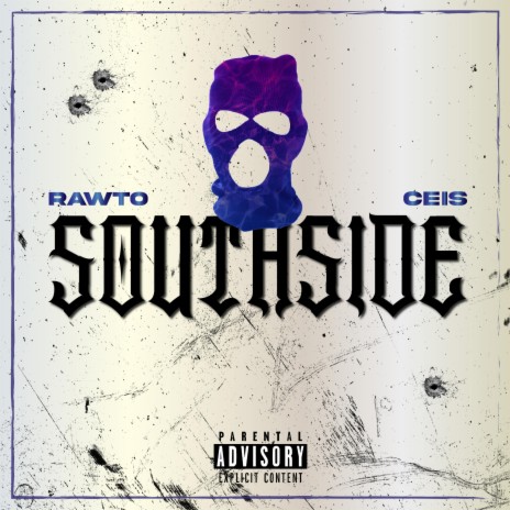 SouthSide ft. Ceis | Boomplay Music