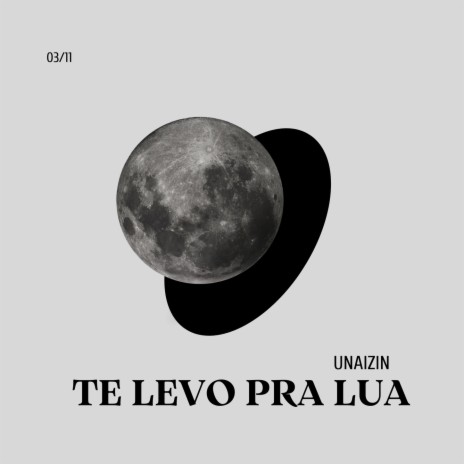 Te levo pra lua | Boomplay Music