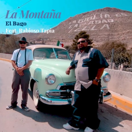 La Montaña ft. Rabioso Tapia & Prod. E2DAG | Boomplay Music