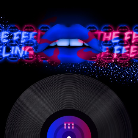 The feeling | Boomplay Music