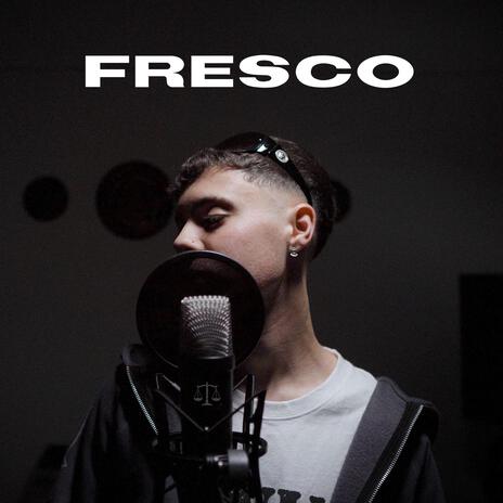 Fresco | Boomplay Music