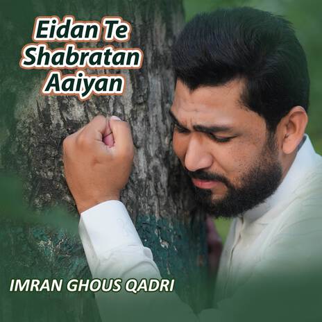 Eidan Te Shabratan Aaiyan | Boomplay Music