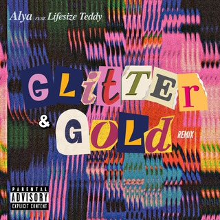 Glitter & Gold (Remix)