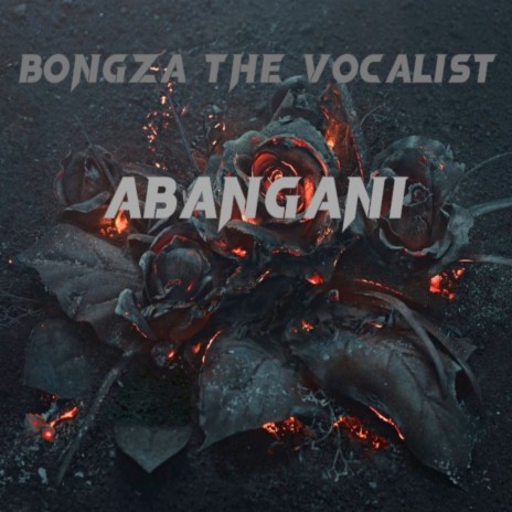 Abangani | Boomplay Music