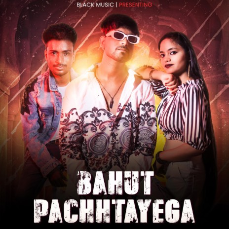 Bohut Pachhtayega ft. Rony bansal | Boomplay Music