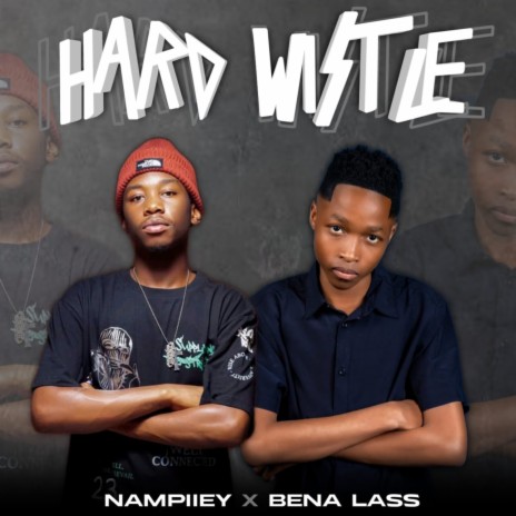 Hard Wistle ft. Bena Lass | Boomplay Music