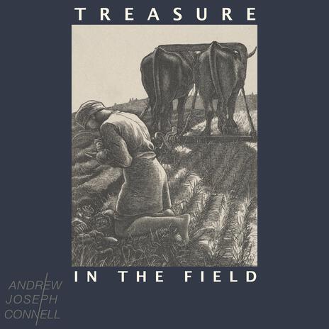 Treasure In The Field | Boomplay Music