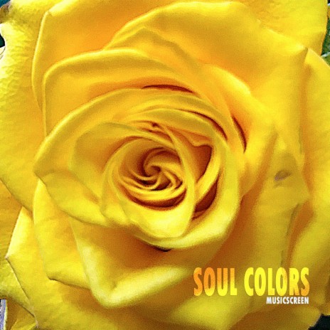 Soul Colors | Boomplay Music