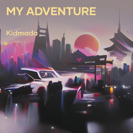 My Adventure | Boomplay Music