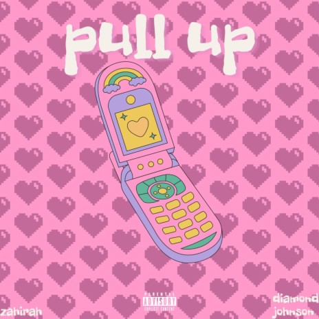 Pull Up ft. Diamond Johnson | Boomplay Music