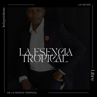 La Esencia Tropical