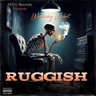 Ruggish (Freestyle)