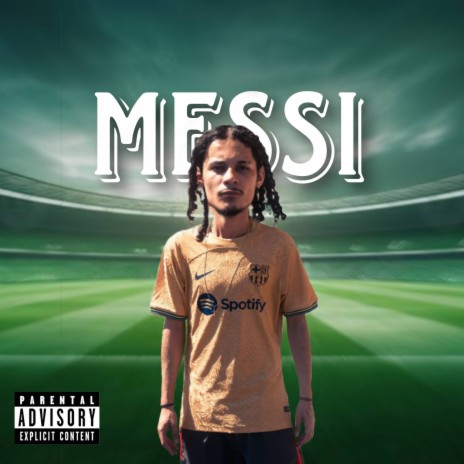 Messi ft. dreey | Boomplay Music