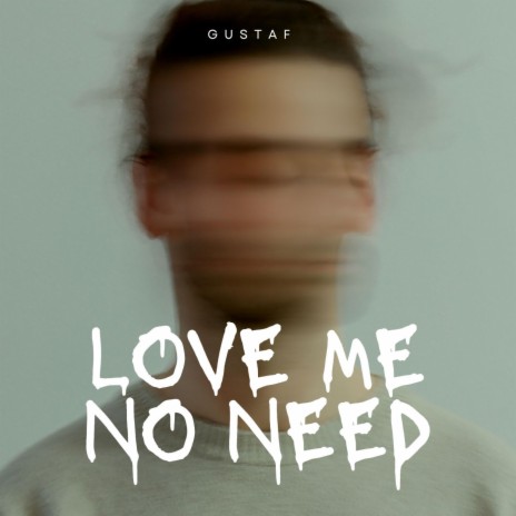 Love Me No Need (Instrumental) | Boomplay Music