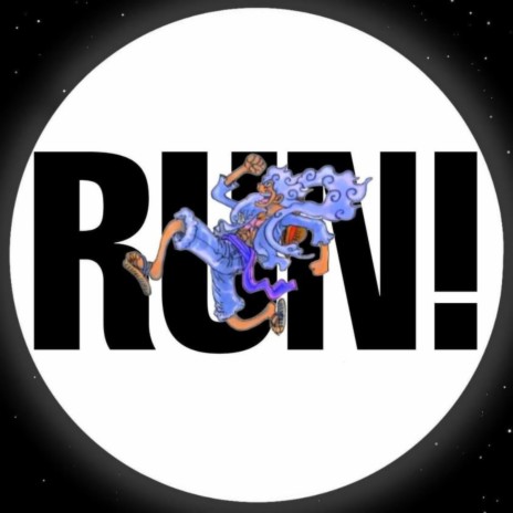 RUN! ft. Abnerxd