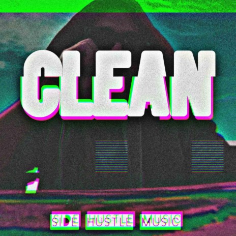 CLEAN | Boomplay Music