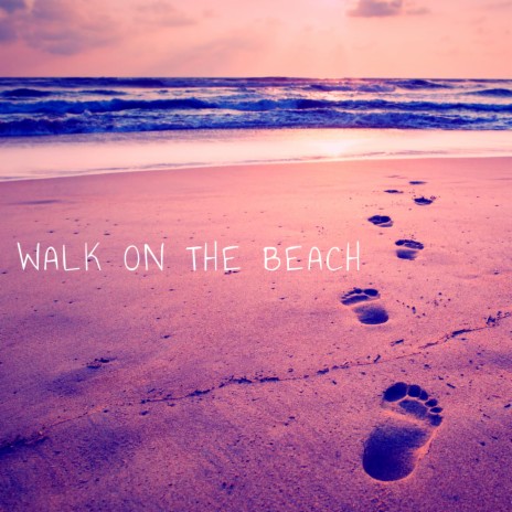 Walk On The Beach