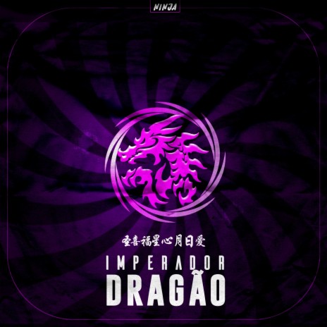 Imperador Dragão (Ryuga) | Boomplay Music