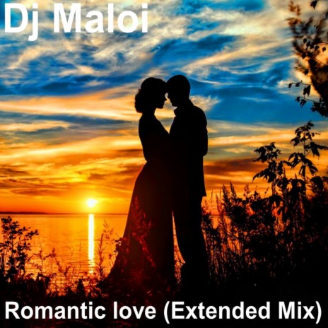 Romantic Love (Extended Mix) | Boomplay Music