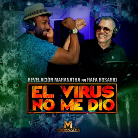 El Virus No Me Dió | Boomplay Music