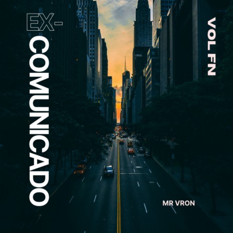 Ex Comunicado | Boomplay Music