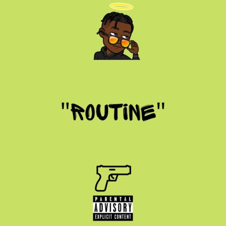 Routine. | Boomplay Music