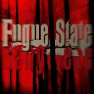 Fugue State