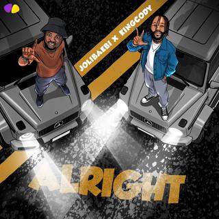 Alright ft. King Cody lyrics | Boomplay Music