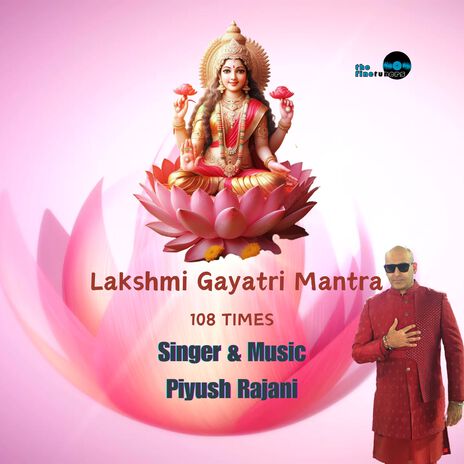 Lakshmi Gayatri Mantra - 108 Times | Boomplay Music