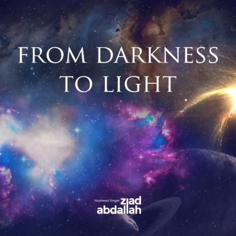 From Darkness To Light | Boomplay Music