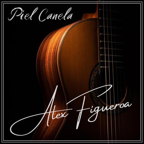 Piel Canela | Boomplay Music