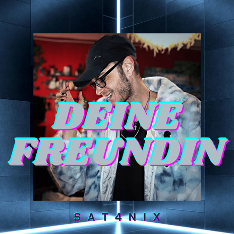 Deine Freundin | Boomplay Music