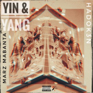 Yin & Yang ft. HADOK3N lyrics | Boomplay Music