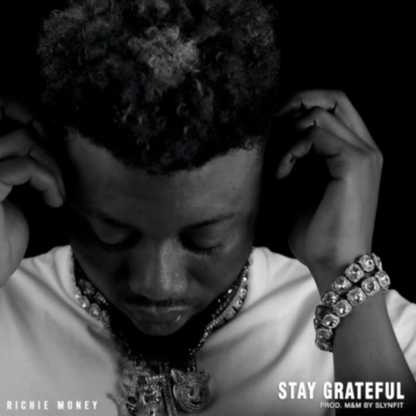 Stay Grateful | Boomplay Music