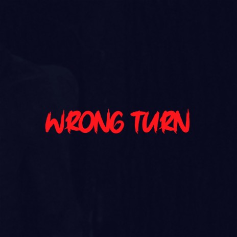 Wrong turn