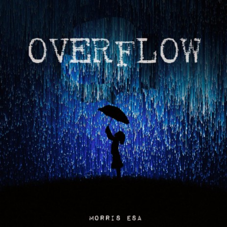 Over Flow | Boomplay Music