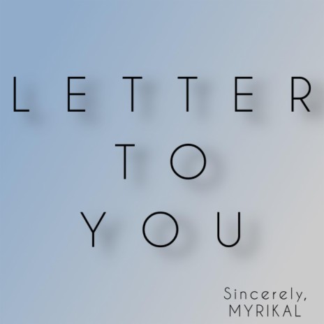 Letter To You | Boomplay Music