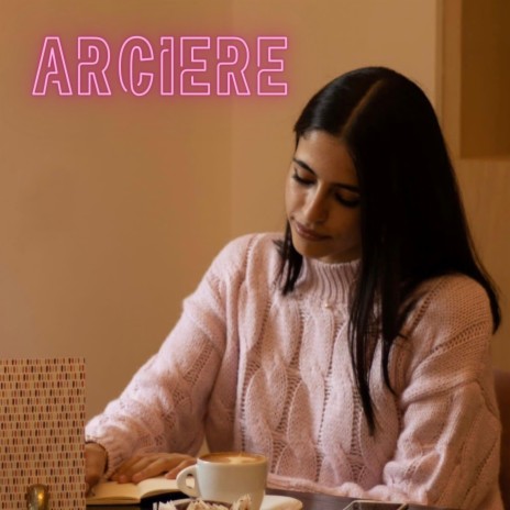 Arciere | Boomplay Music