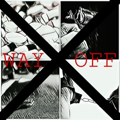 WAY OFF | Boomplay Music