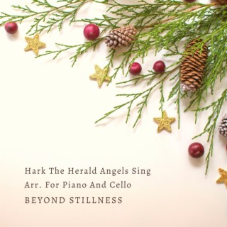Hark The Herald Angels Sing Arr. For Piano And Cello