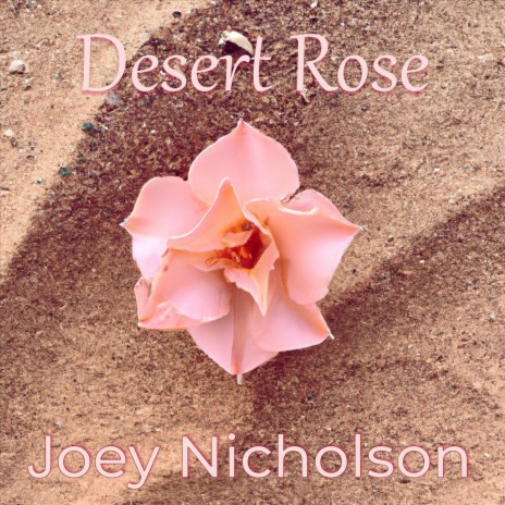 Desert Rose | Boomplay Music