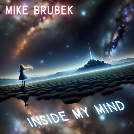 Inside My Mind | Boomplay Music