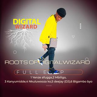 ROOTS OF DIGITAL WIZARD