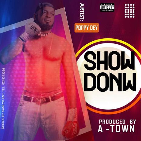 Show Down | Boomplay Music