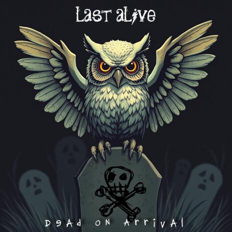 Dead on Arrival ft. Dominic Sergi | Boomplay Music