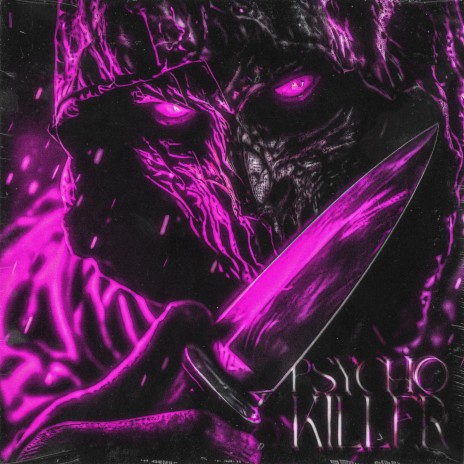 PSYCHO KILLER (Slowed + Reverb) | Boomplay Music