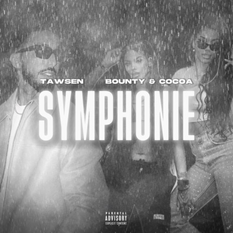 Symphonie ft. Tawsen & BOUNTY & COCOA | Boomplay Music