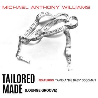 Tailored Made (Lounge Groove)